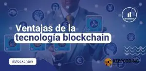Ventajas de la tecnología blockchain: Revolucionando el Mundo Digital