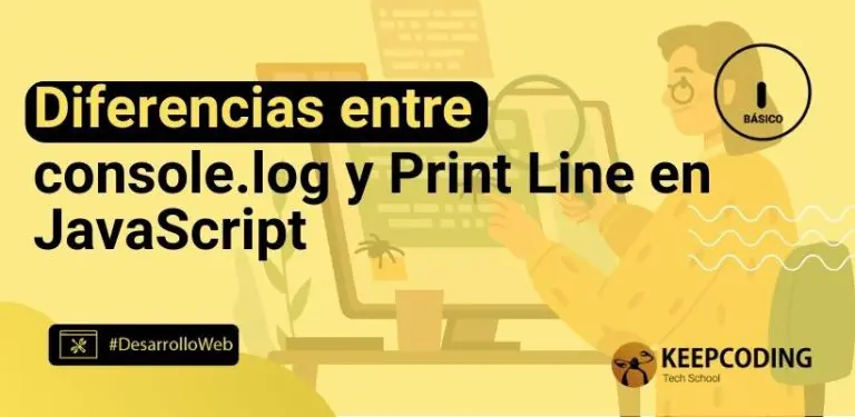 Diferencias entre console.log y Print Line en JavaScript