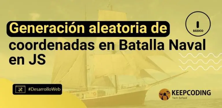 Generación aleatoria de coordenadas en Batalla Naval en JS