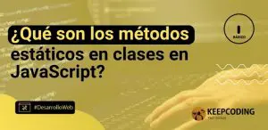 métodos estáticos en clases JavaScript