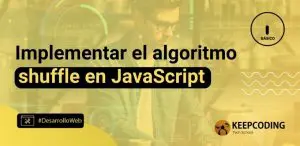 implementar el algoritmo shuffle en JavaScript
