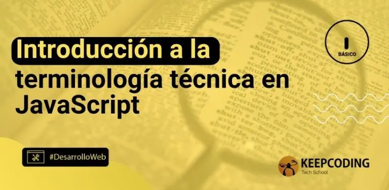 Introducción a la terminología técnica en JavaScript