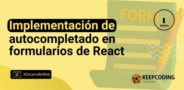 Implementación de autocompletado en formularios de React