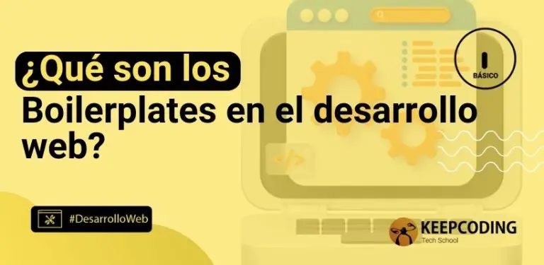 ¿Qué son los Boilerplates en el desarrollo web?