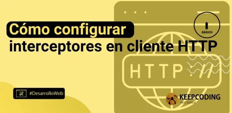 Cómo configurar interceptores en cliente HTTP
