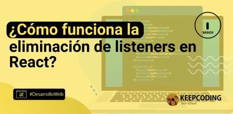 ¿Cómo funciona la eliminación de listeners en React?