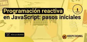 programación reactiva en JavaScript