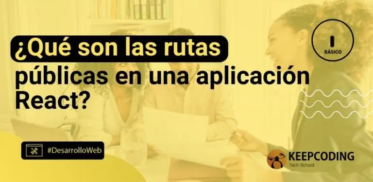 ¿Qué son las rutas públicas en una aplicación React?