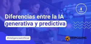 IA generativa y predictiva