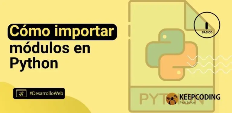 Cómo importar módulos en Python