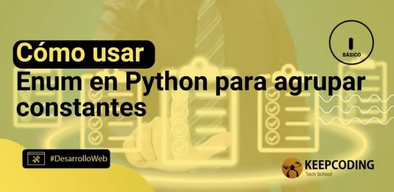 Cómo usar Enum en Python para agrupar constantes
