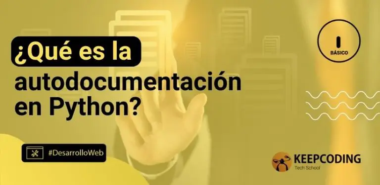¿Qué es la autodocumentación en Python?