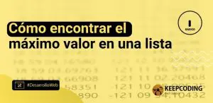 Cómo encontrar el máximo valor en una lista