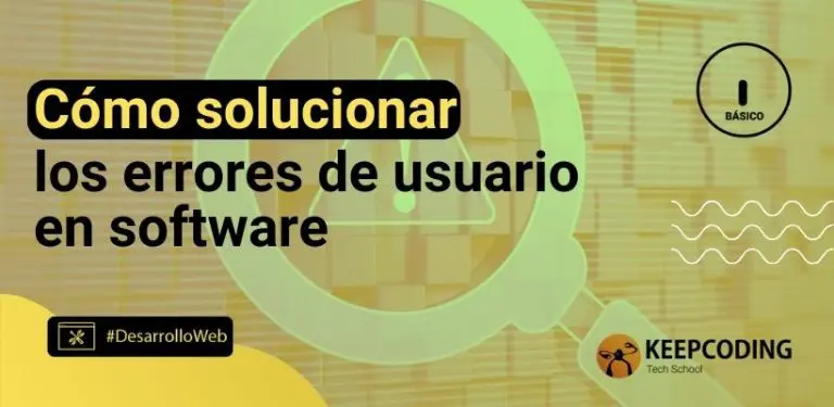 Cómo solucionar los errores de usuario en software