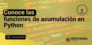 Conoce las funciones de acumulación en Python