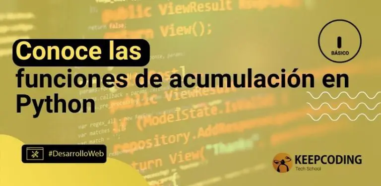 Conoce las funciones de acumulación en Python