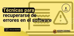 Técnicas para recuperarse de errores en el software