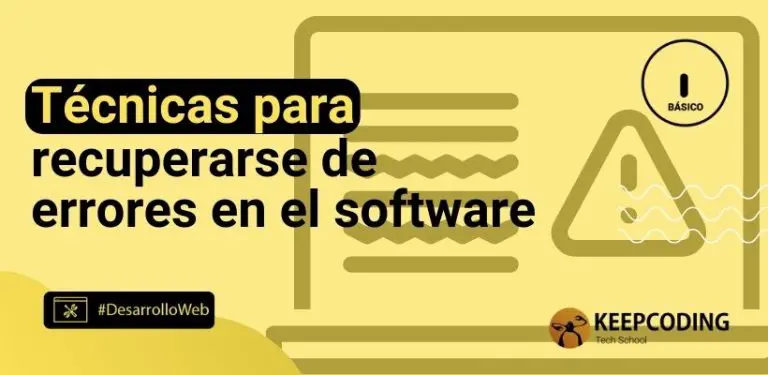 Técnicas para recuperarse de errores en el software