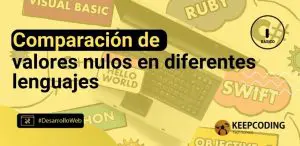 Comparación de valores nulos en diferentes lenguajes