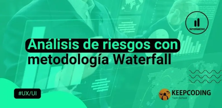 Análisis de riesgos con metodología Waterfall