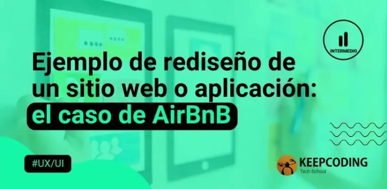 Ejemplo de rediseño de un sitio web o aplicación el caso de AirBnB