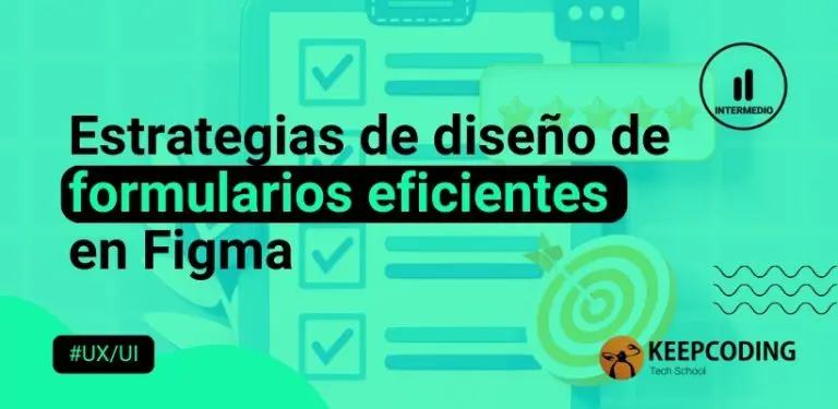 Estrategias de diseño de formularios eficientes en Figma
