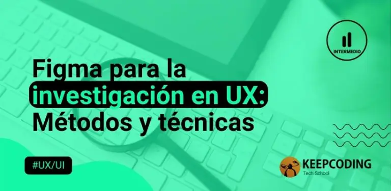Figma para la investigación en UX