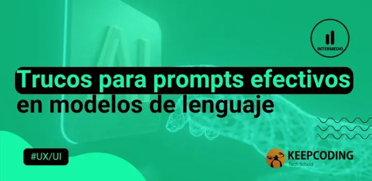 Trucos para prompts efectivos en modelos de lenguaje
