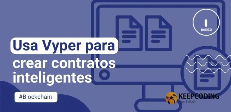 Usa Vyper para crear contratos inteligentes
