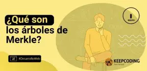¿Qué son los árboles de Merkle?