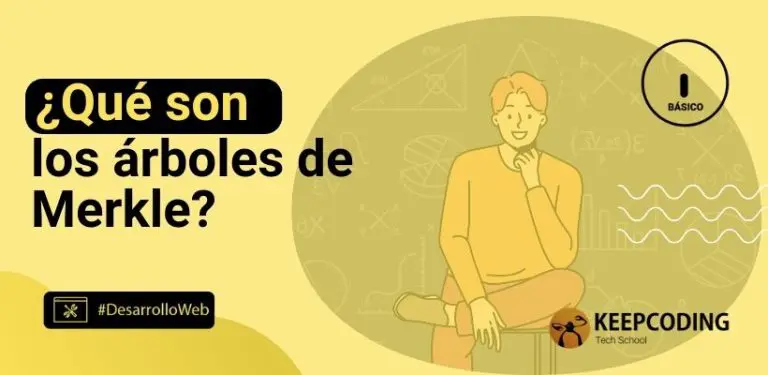 ¿Qué son los árboles de Merkle?