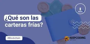 ¿Qué son las carteras frías?