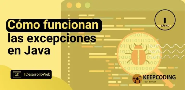 Cómo funcionan las excepciones en Java