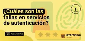 ¿Cuáles son los errores en servicios de autenticación?