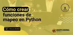 Cómo crear funciones de mapeo en Python
