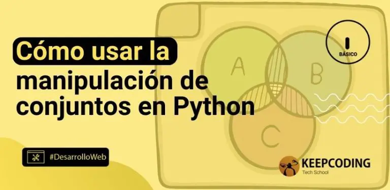 Cómo usar la manipulación de conjuntos en Python