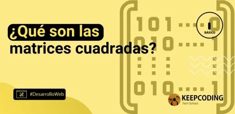 ¿Qué son las matrices cuadradas?
