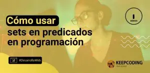 Cómo usar sets en predicados en programación