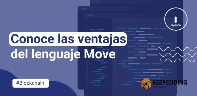 Conoce las ventajas del lenguaje Move