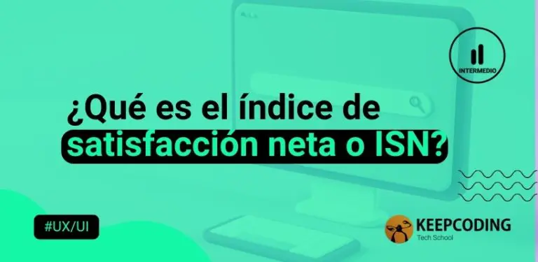 ¿Qué es el índice de satisfacción neta o ISN