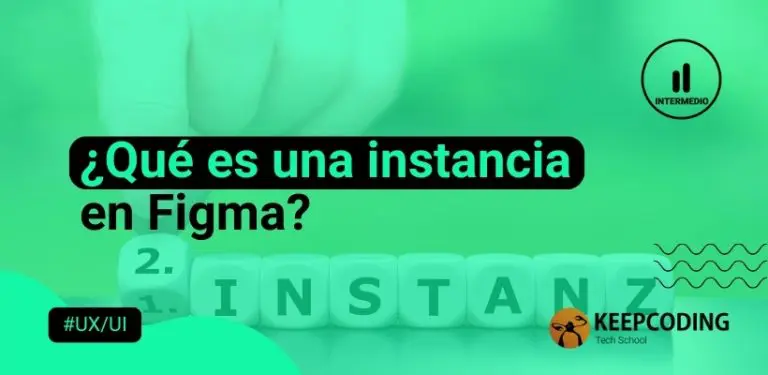 ¿Qué es una instancia en Figma