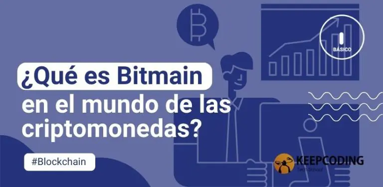 ¿Qué es Bitmain en el mundo de las criptomonedas?