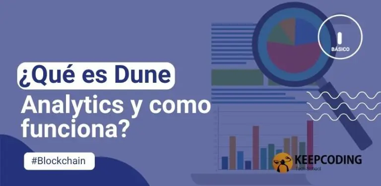 ¿Qué es Dune Analytics y cómo funciona?