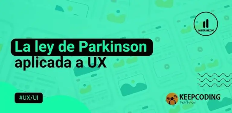 La ley de Parkinson aplicada a UX