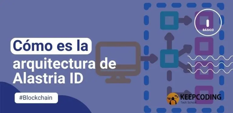 Cómo es la arquitectura de Alastria ID