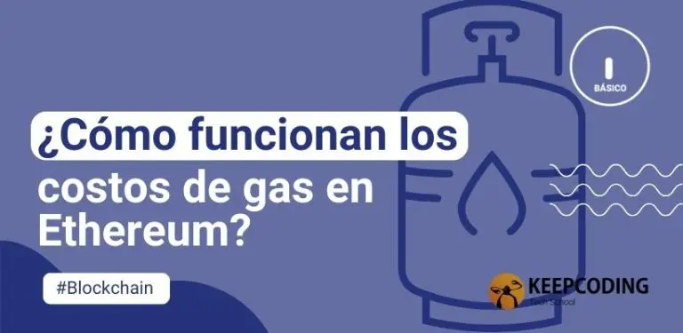 ¿Cómo funcionan los costos de gas en Ethereum?