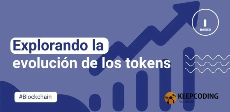 Explorando la evolución de los tokens