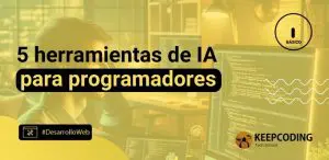Herramientas de IA para programadores
