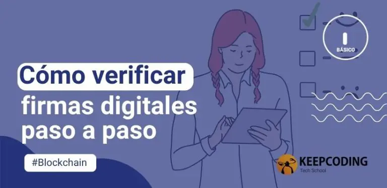 Cómo verificar firmas digitales paso a paso