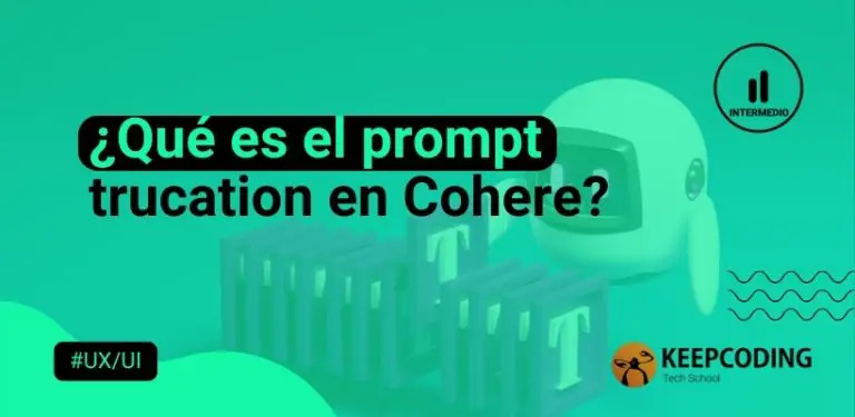 ¿Qué es el prompt trucation en Cohere